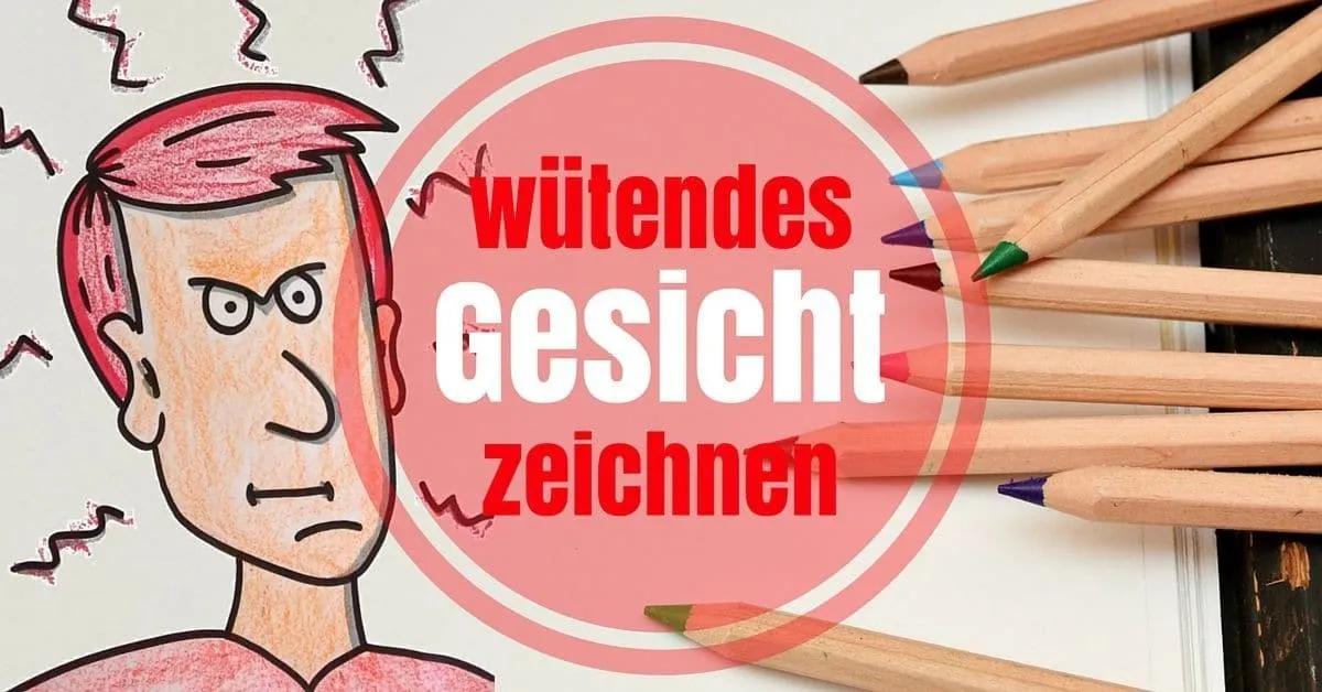 Emotionen wütendes Gesicht zeichnen