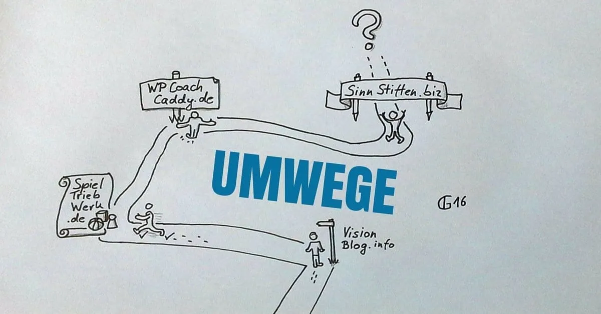 Umwege erhöhen die Ortskenntnis