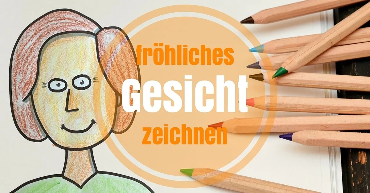 Gefühle zeichnen - Mimik Freude