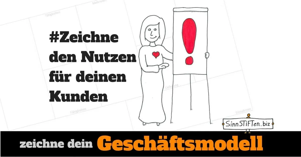 zeichne den Mehrwert für Kunden