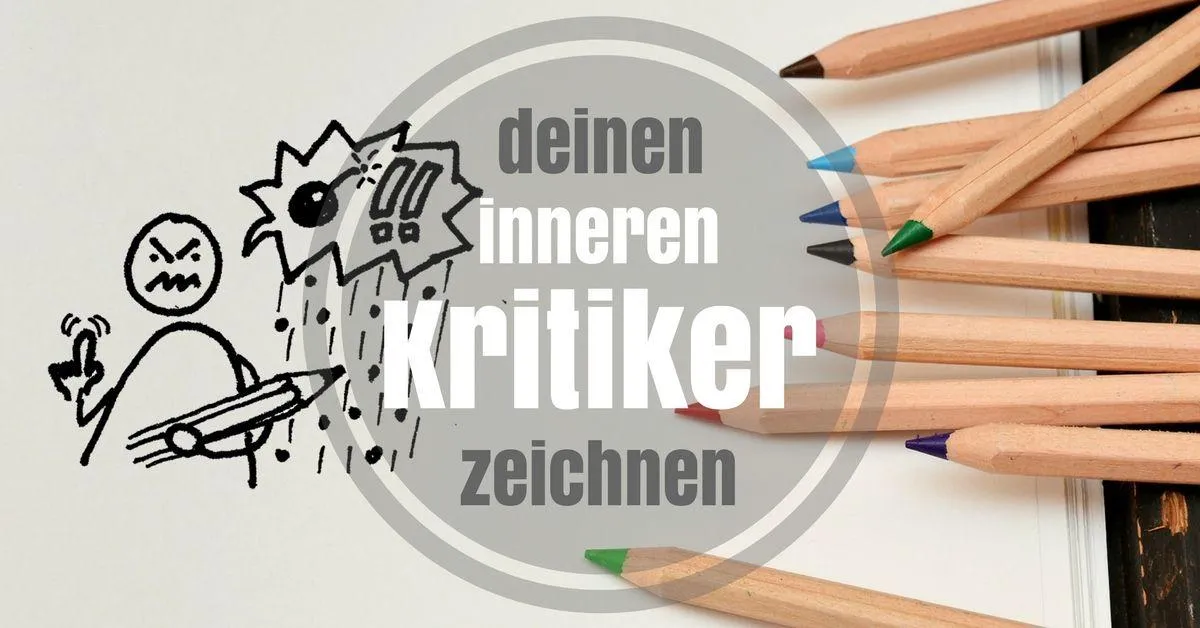 Zeichne deinen inneren Kritiker