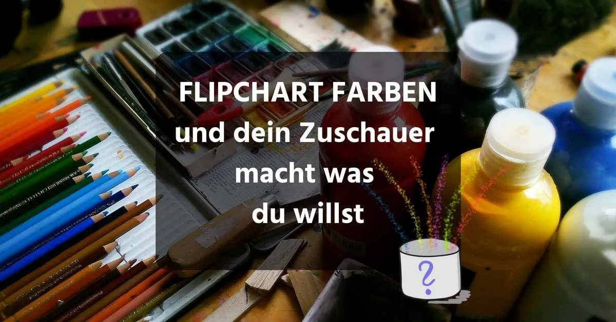 Flipchart Farben beeinflussen Manipulation