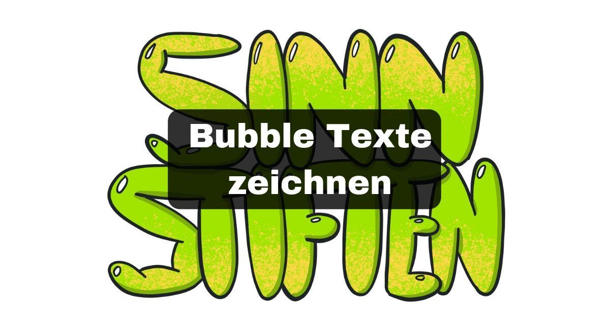 Bubble Texte zeichnen