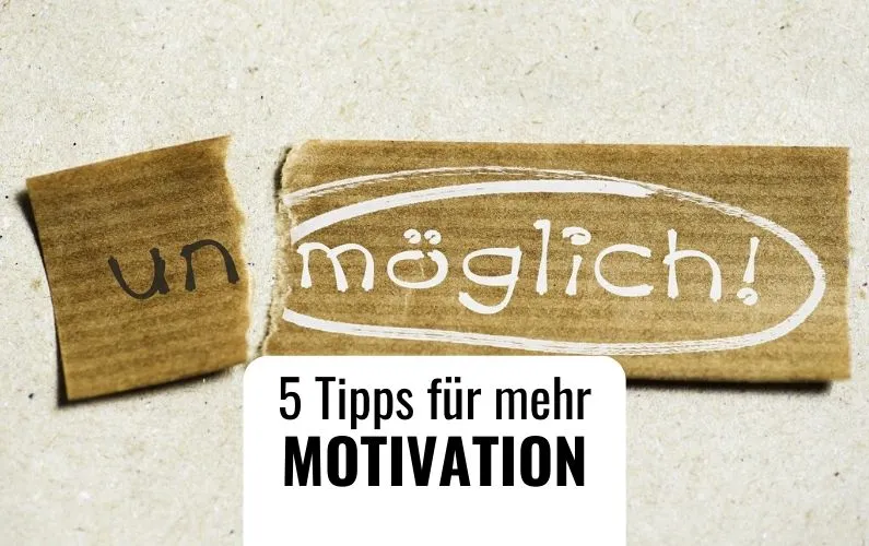 Tipps-mehr-Motivation