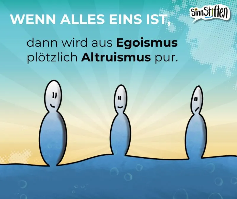 alles-ist-eins-egoismus-atruismus